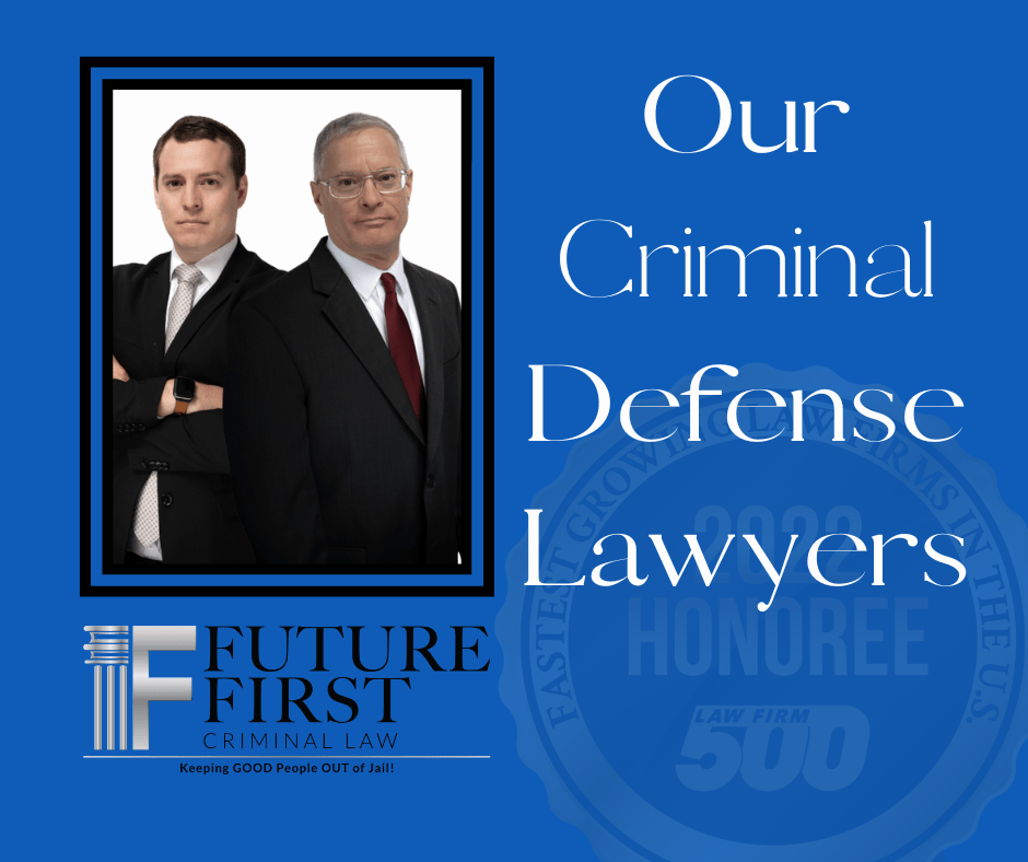 Our Criminal Defense Lawyers