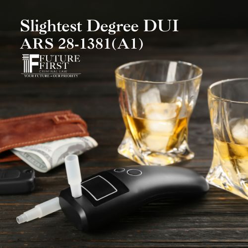 Slightest Degree DUI Defense